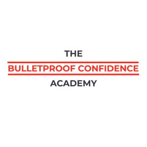 BULLETPROOF CONFIDENCE INTENSIVE